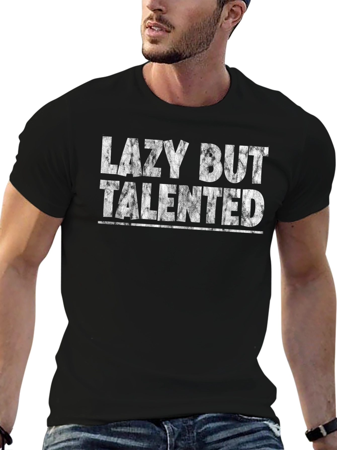 Lazy But Talented Graphic T-Shirt