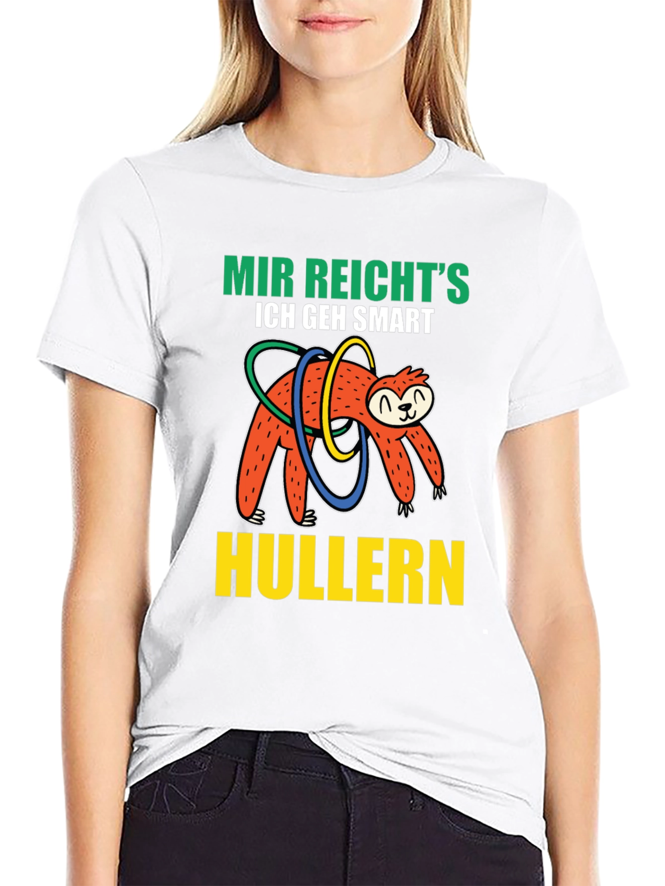 Mir Reichts Sloth Hulla Hooping T-Shirt