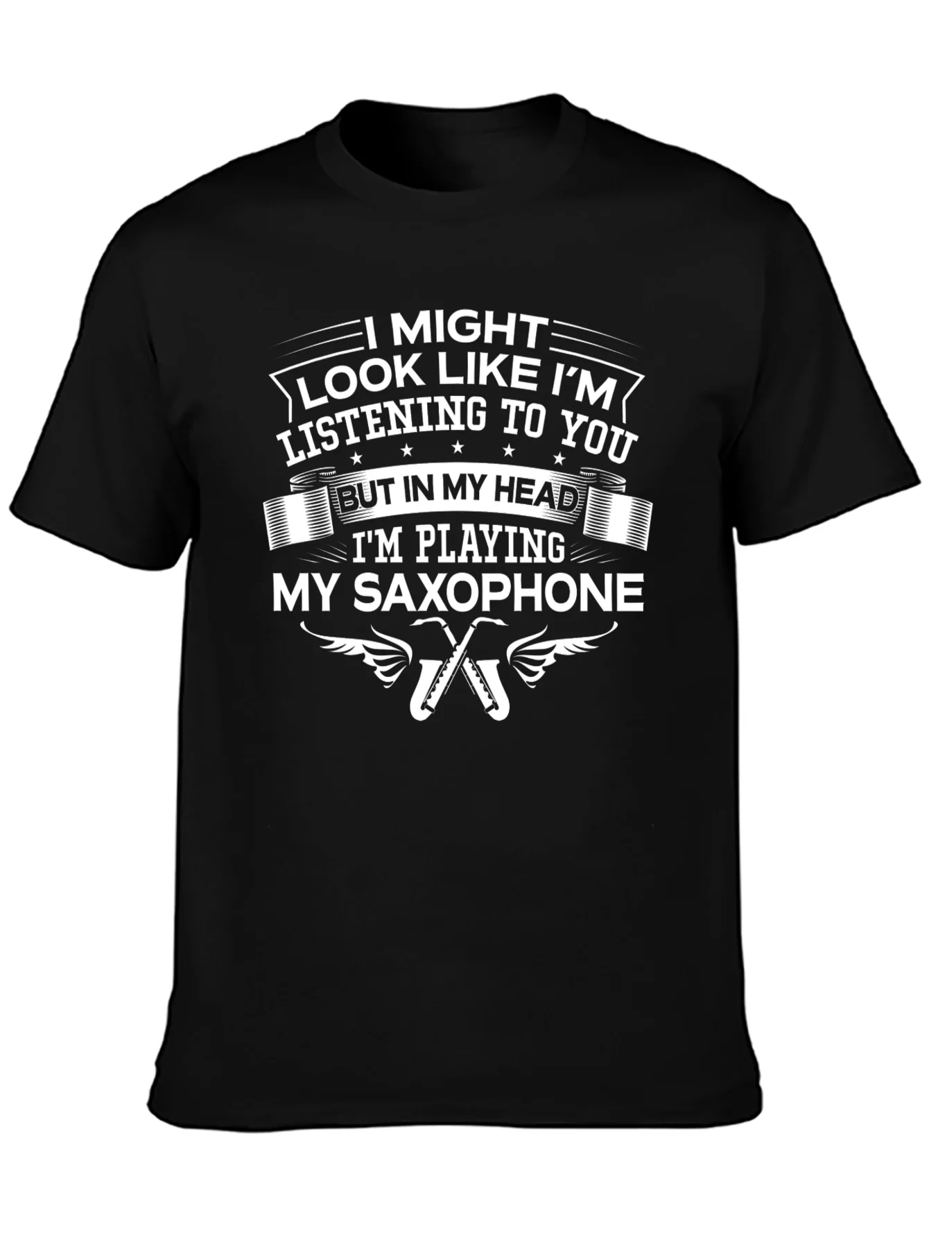 Saxophone Player Humor Graphic T-Shirt