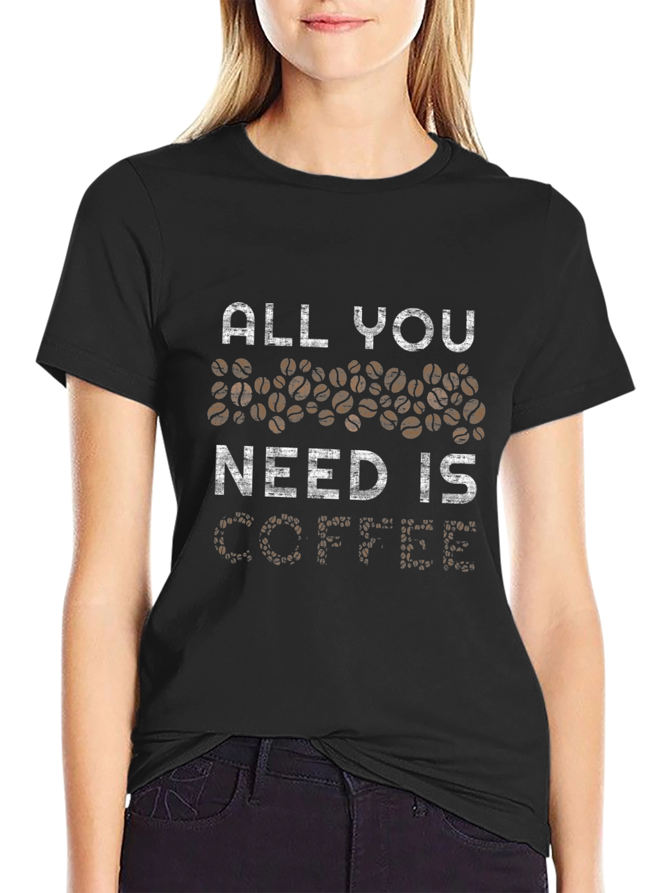 All You Need is Coffee T-Shirt - Black