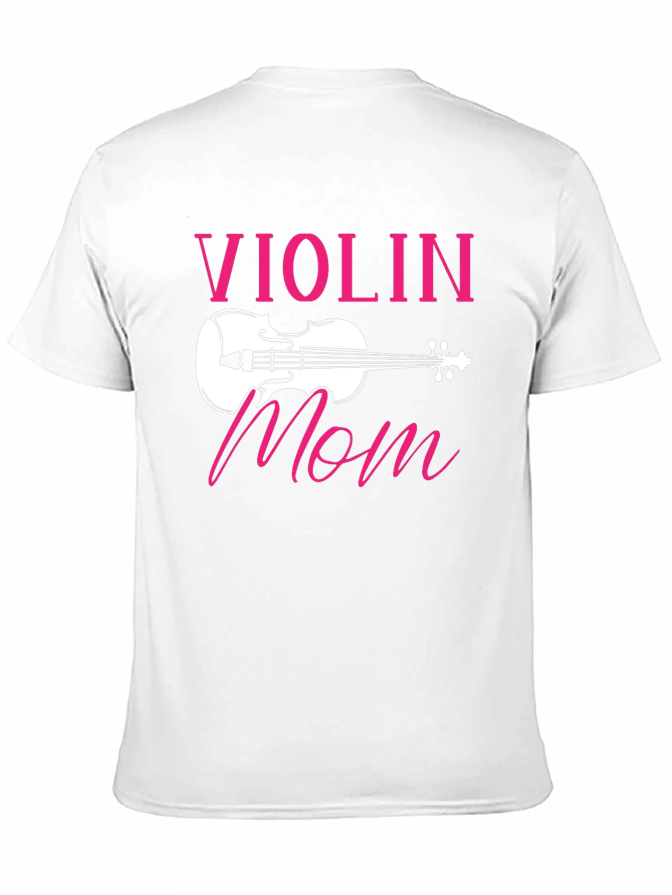 Violin Mom T-Shirt - Musical Gift for Mothers