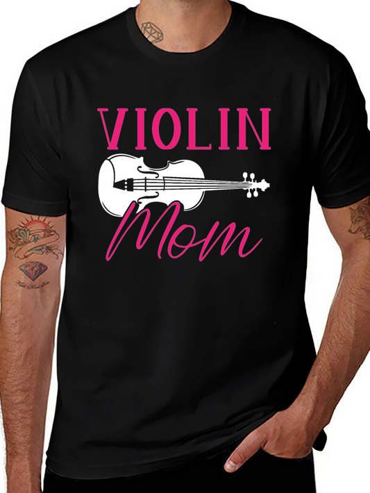 Violin Mom T-Shirt - Musical Gift for Mothers