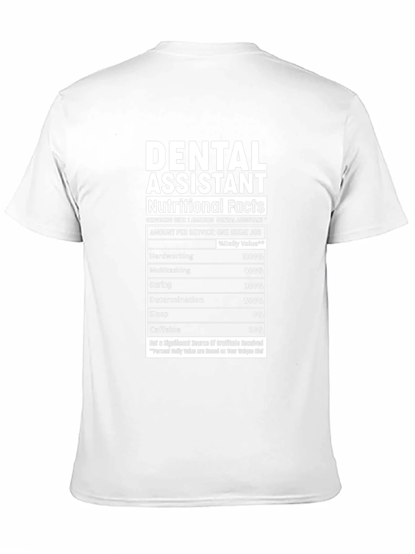 Dental Assistant Nutritional Facts T-Shirt
