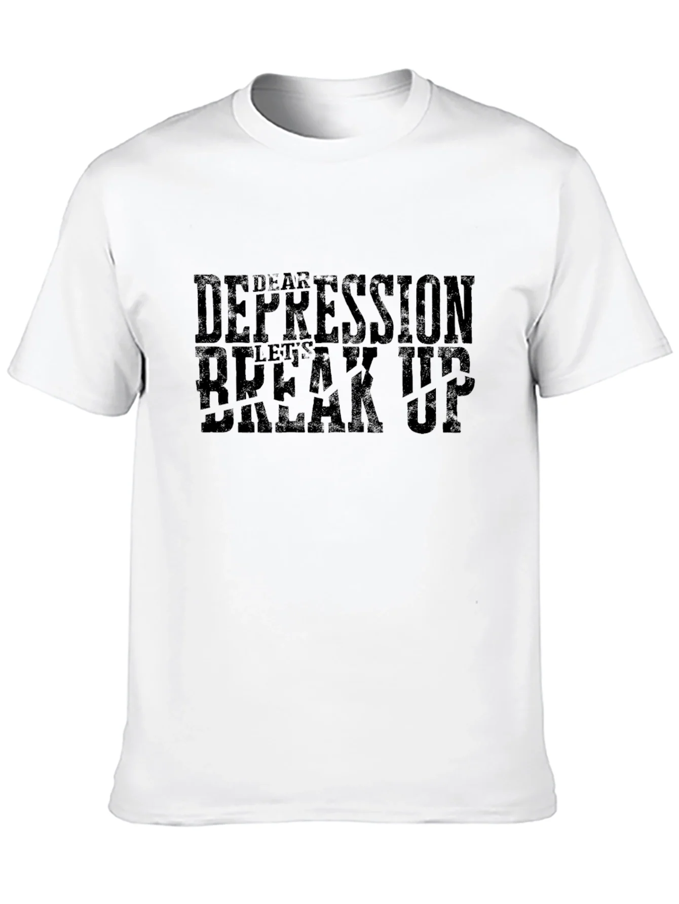 Dear Depression Lets Break Up Black T-Shirt