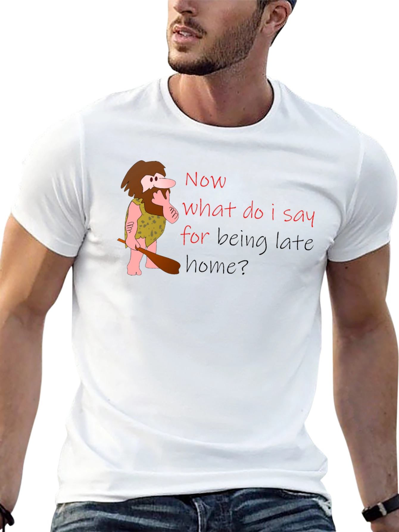 Funny Caveman Late Home T-Shirt