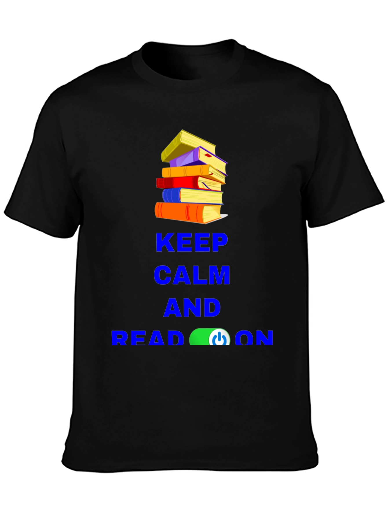 Keep Calm and Read On T-Shirt