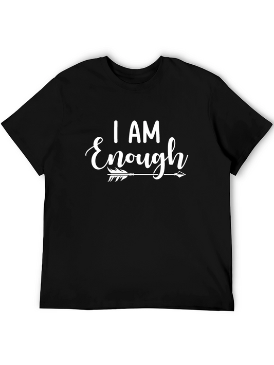 I Am Enough Graphic T-Shirt - Motivational Tee