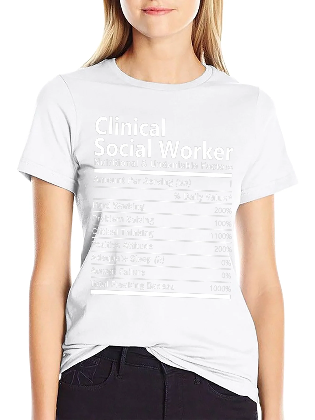 Clinical Social Worker Nutrition Facts Novelty T-Shirt