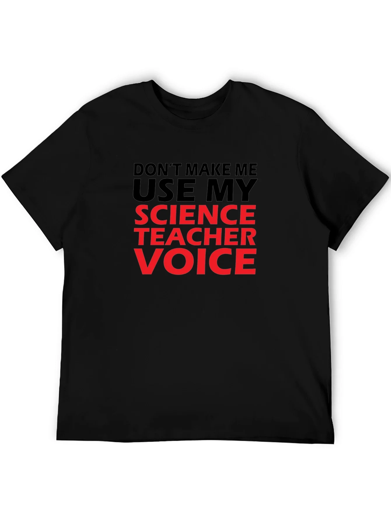 Science Teacher Voice Graphic T-Shirt