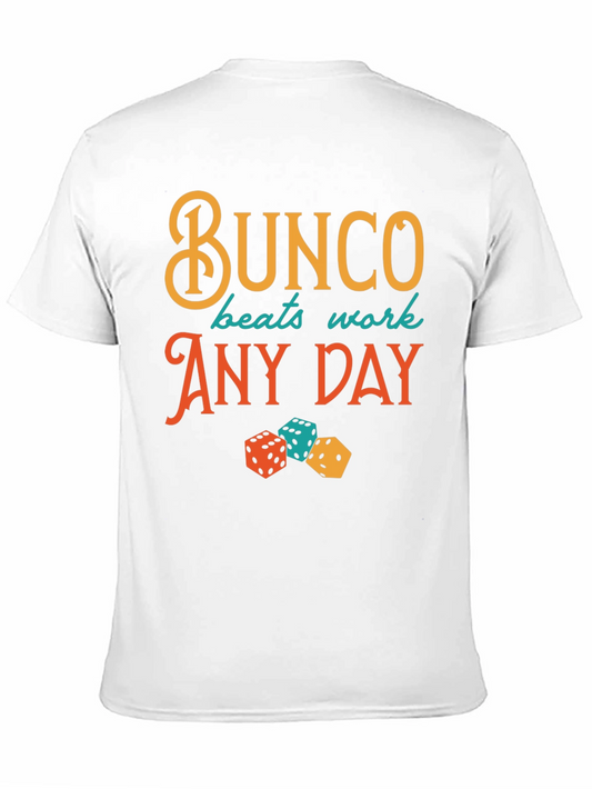 Bunco Beats Work Tee - Dice Graphic T-Shirt