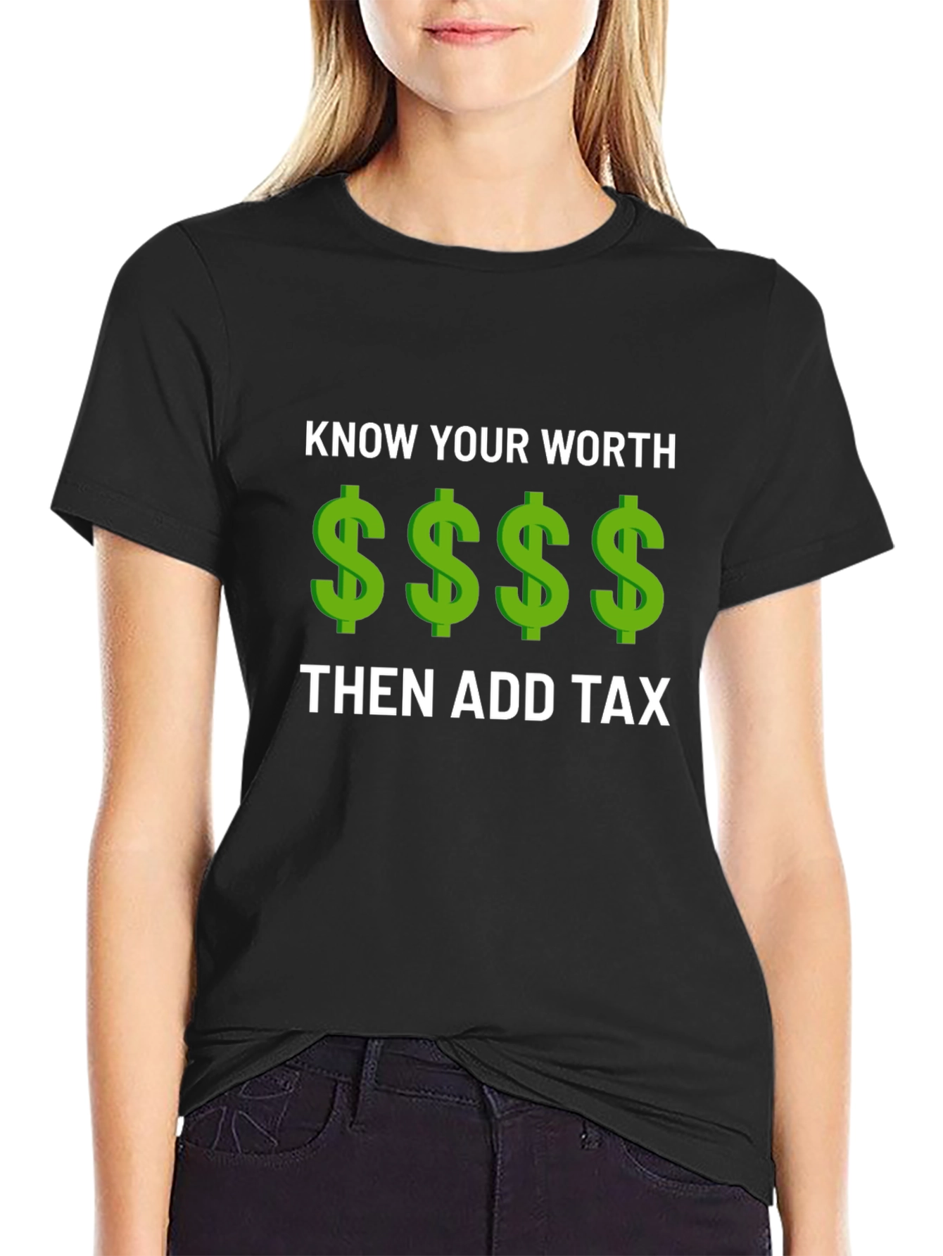 Know Your Worth Add Tax Graphic Tee