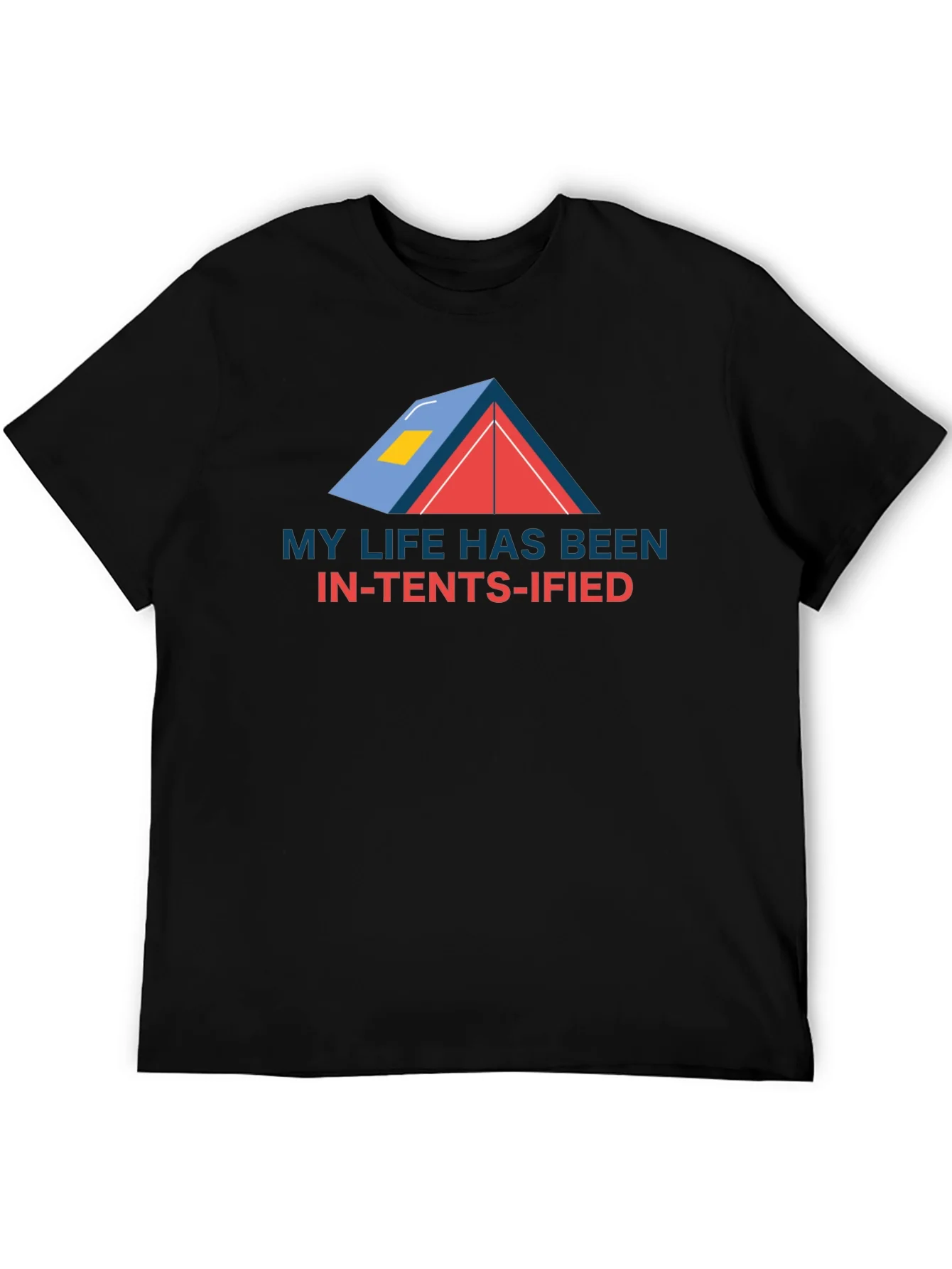 Funny Camping T-Shirt - In-Tents-ified