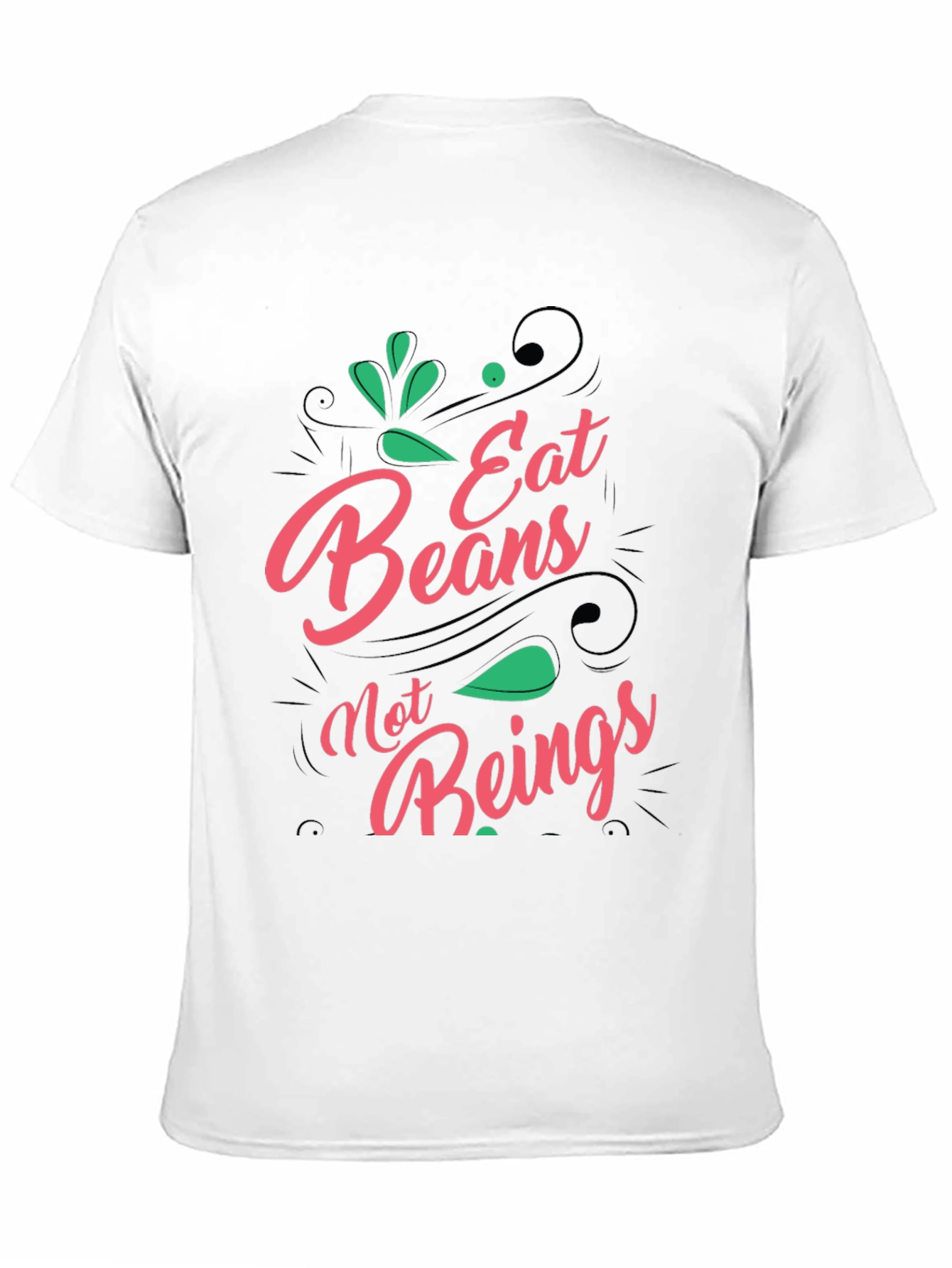 Eat Beans Not Beings Graphic Tee