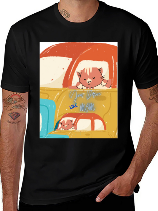 Cat Driver T-Shirt - Your Drive Like Mom