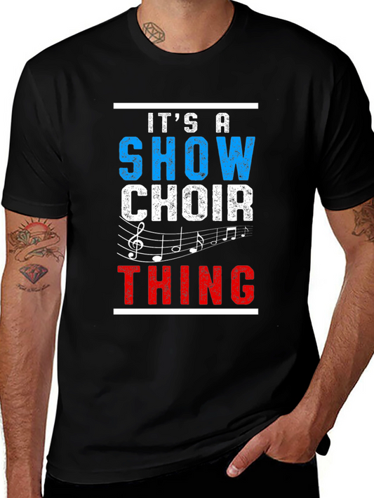 Show Choir Thing Black T-Shirt
