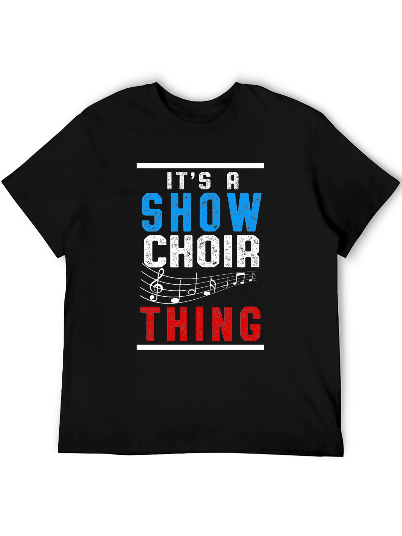 Show Choir Thing Black T-Shirt