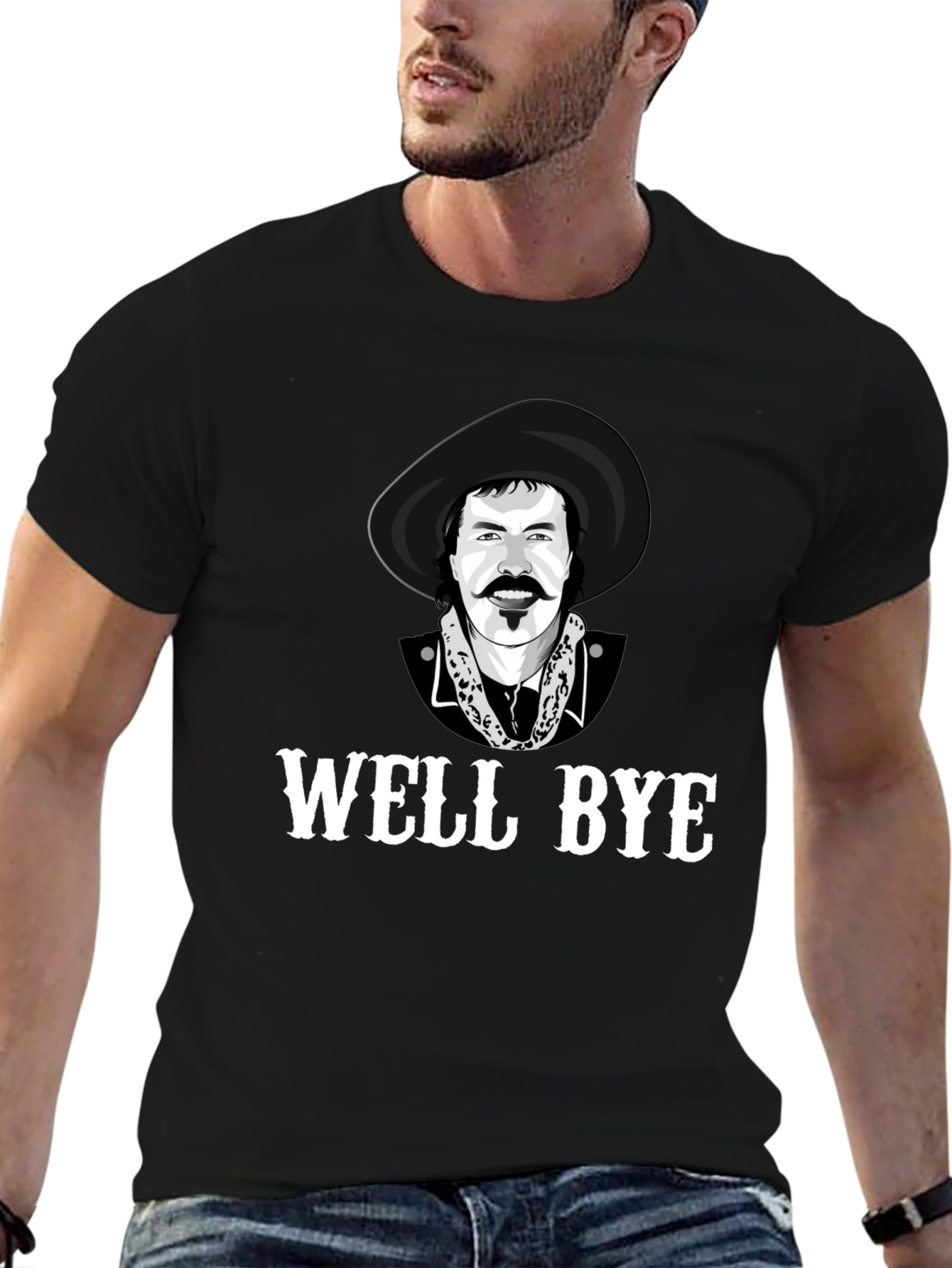 Well Bye T-Shirt - Funny Western Graphic Tee