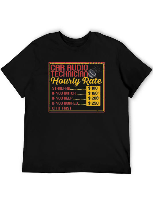 Car Audio Technician Hourly Rate T-Shirt