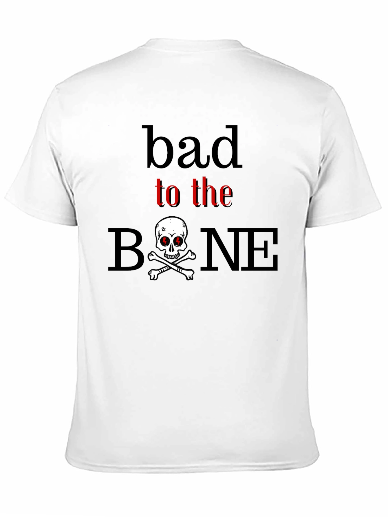 Bad to the Bone Skull Graphic T-Shirt