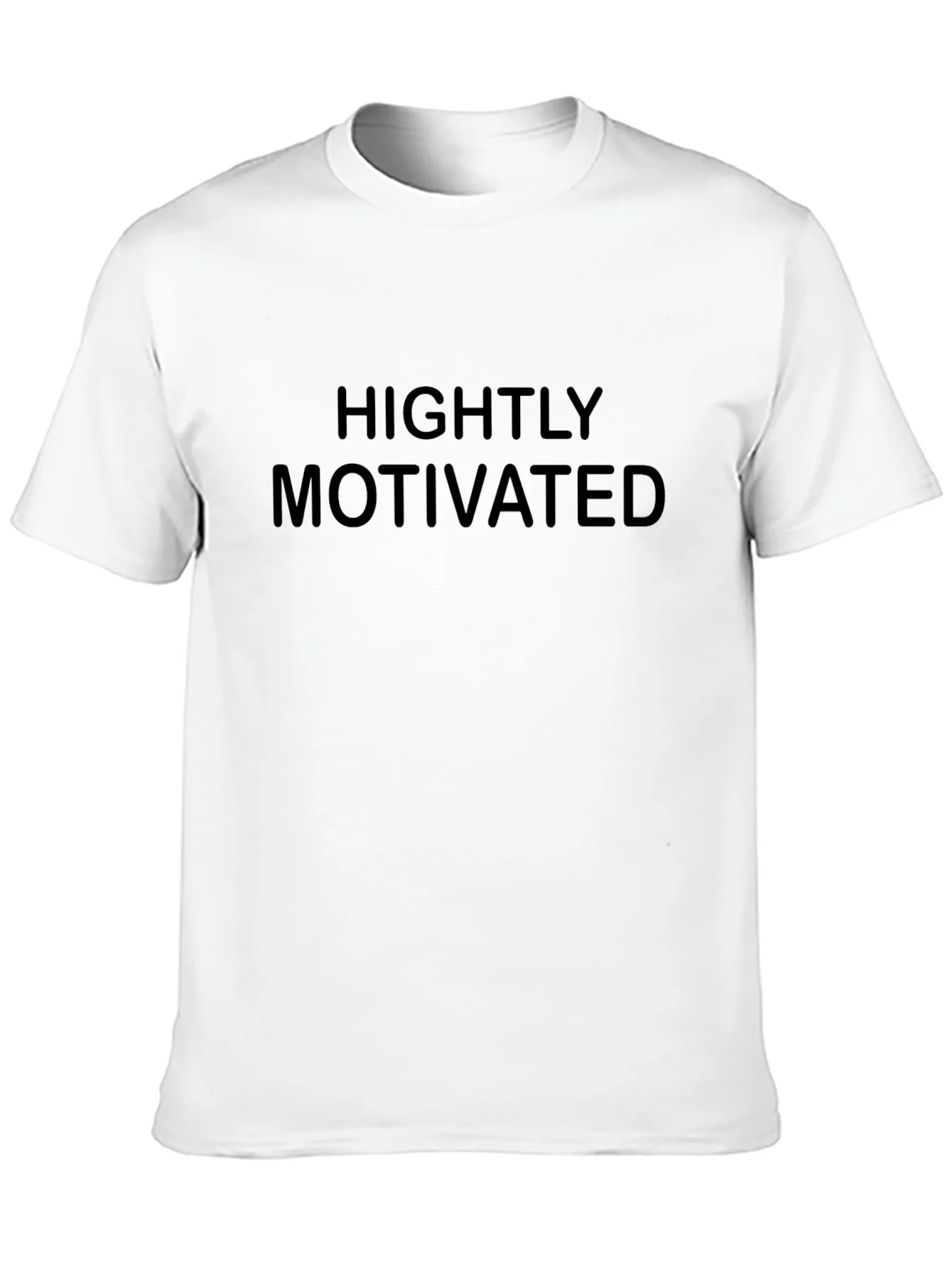 Highly Motivated Black T-Shirt