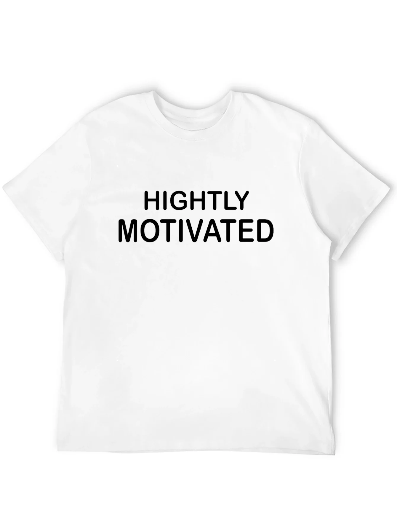 Highly Motivated Black T-Shirt