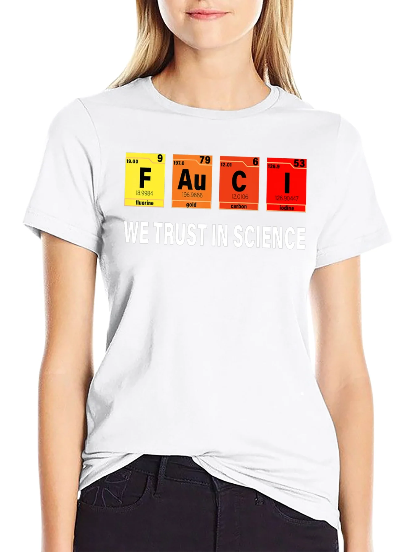 Science T-Shirt: We Trust in Science