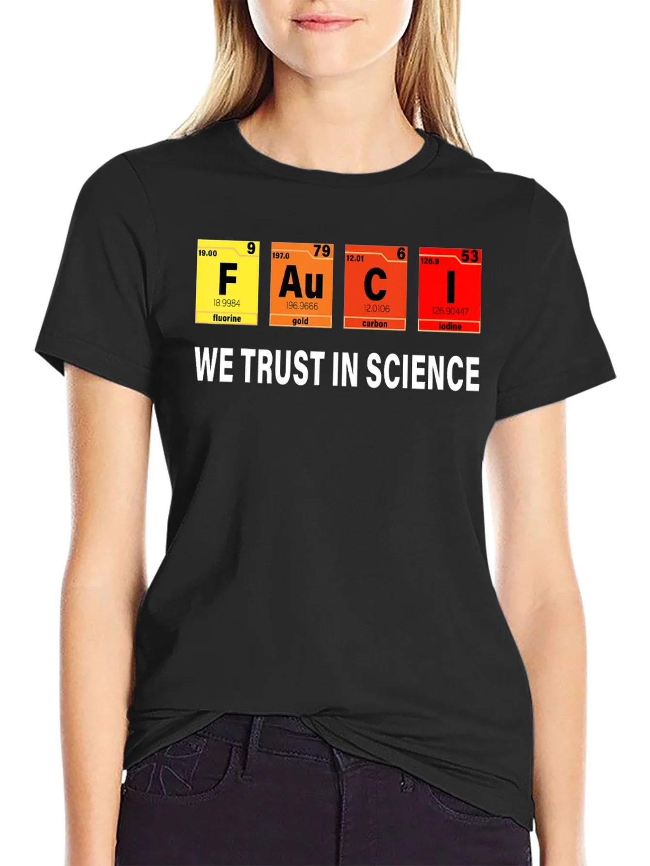 Science T-Shirt: We Trust in Science