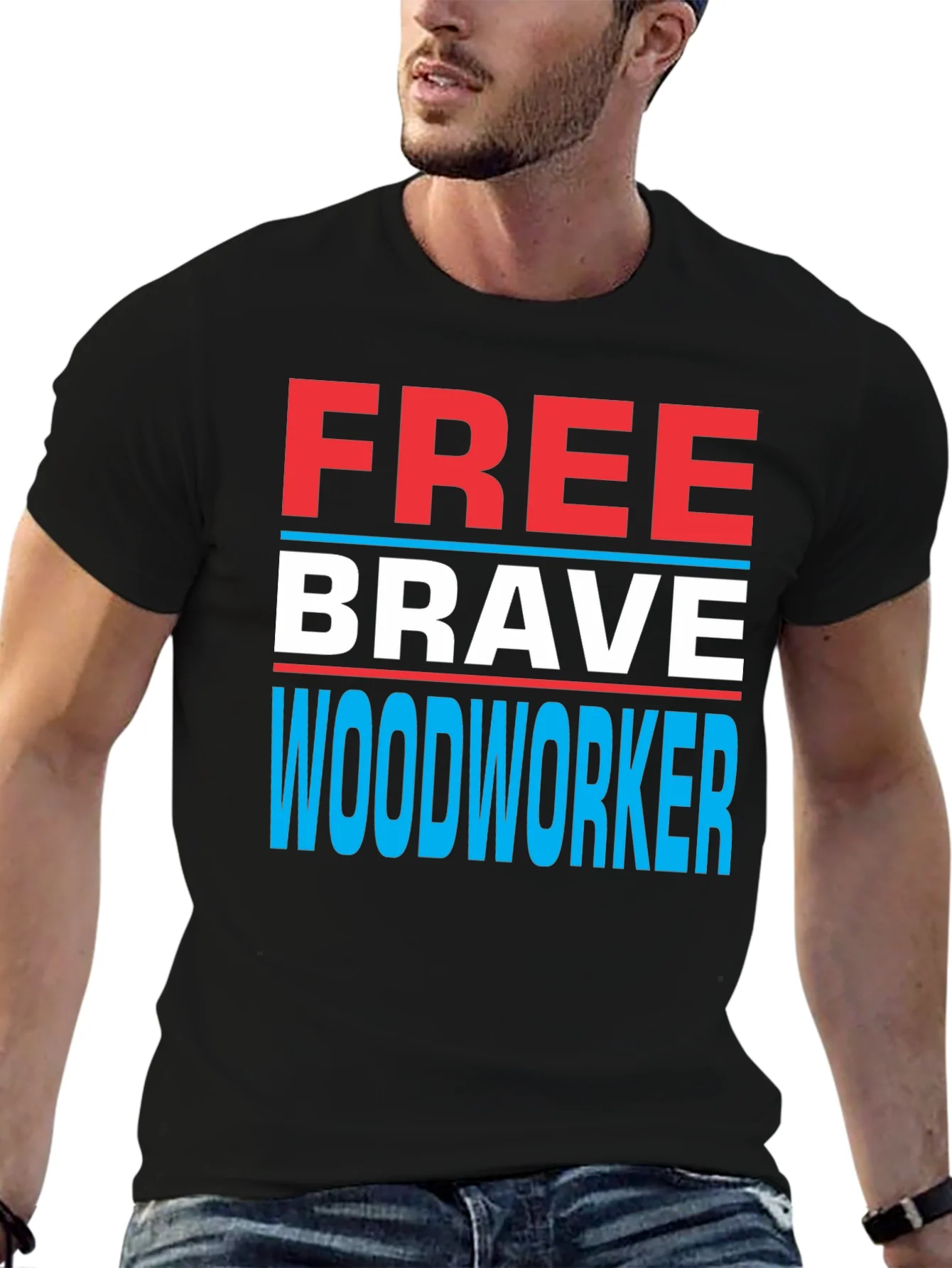 Free Brave Woodworker Graphic T-Shirt