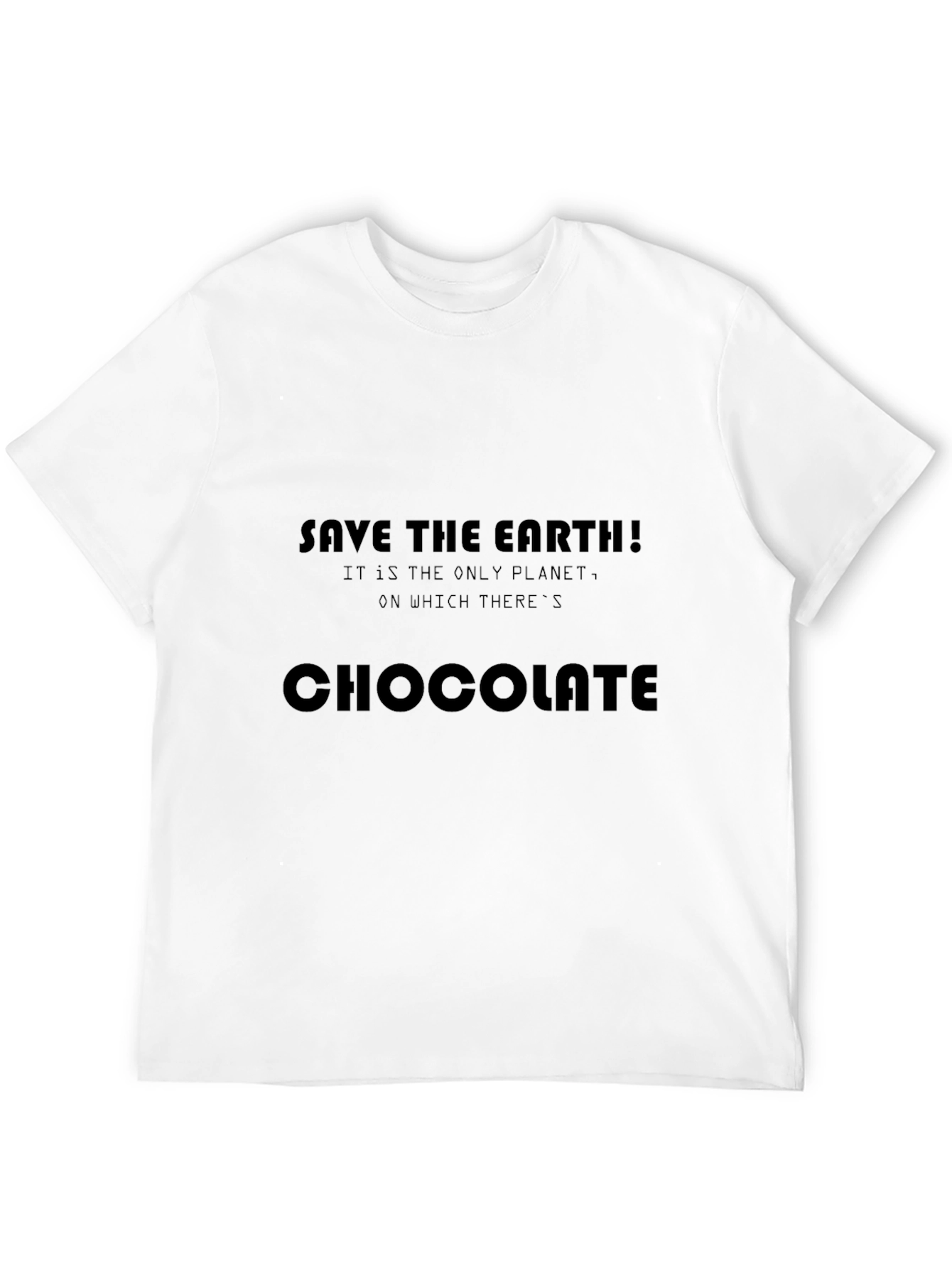 Save the Earth Chocolate T-Shirt