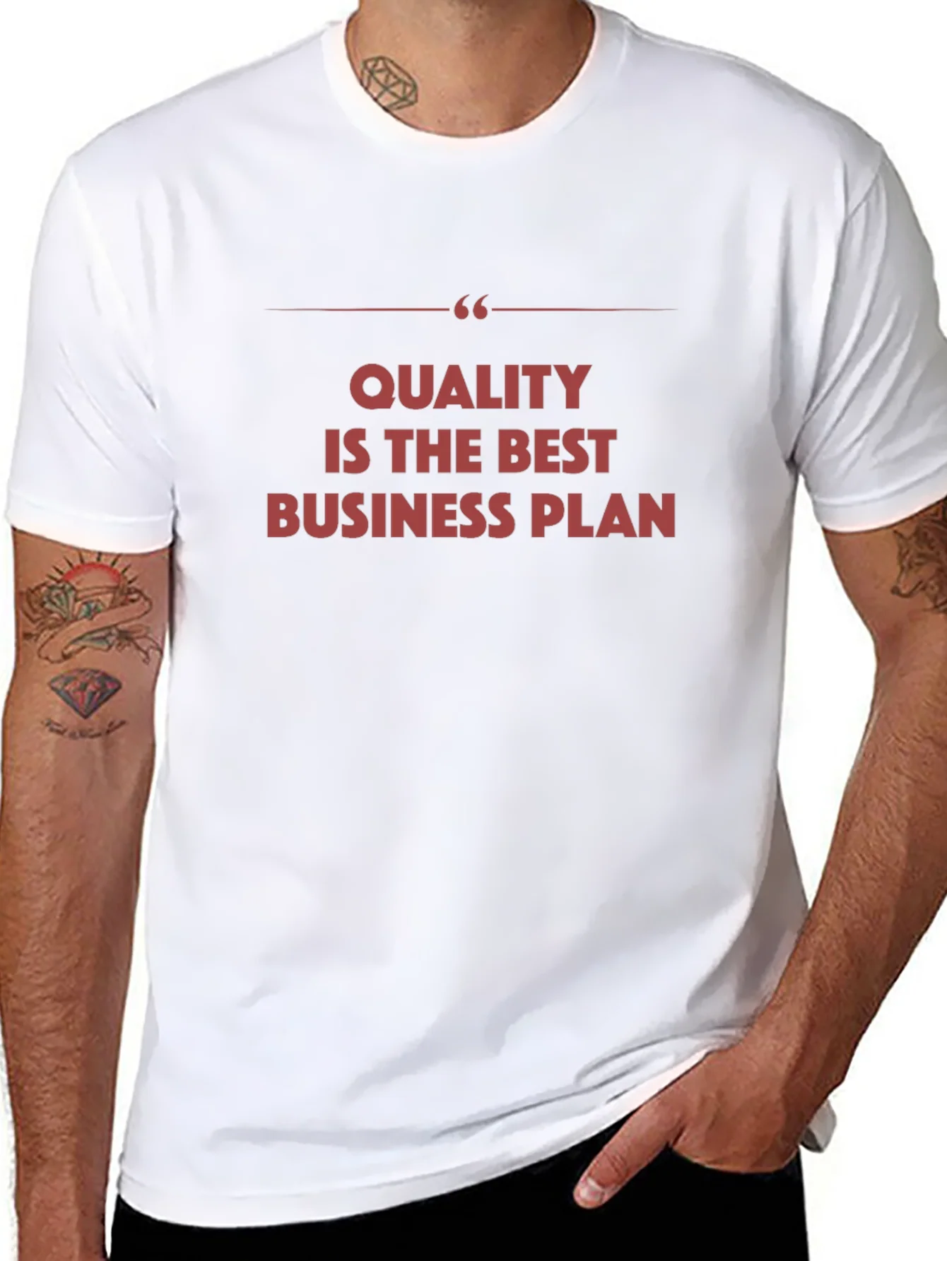 Quality is the Best Business Plan - Graphic Tee