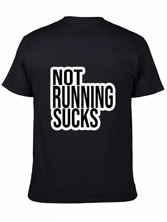 Not Running Sucks Black T-Shirt