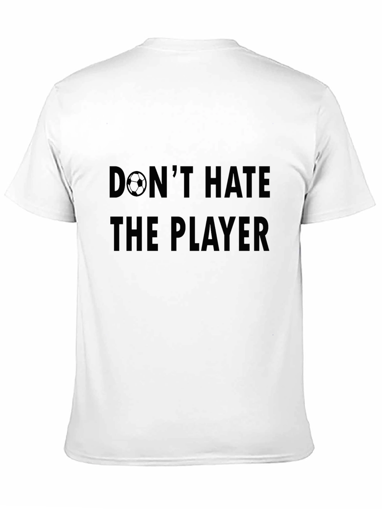 Dont Hate the Player Soccer Graphic Tee