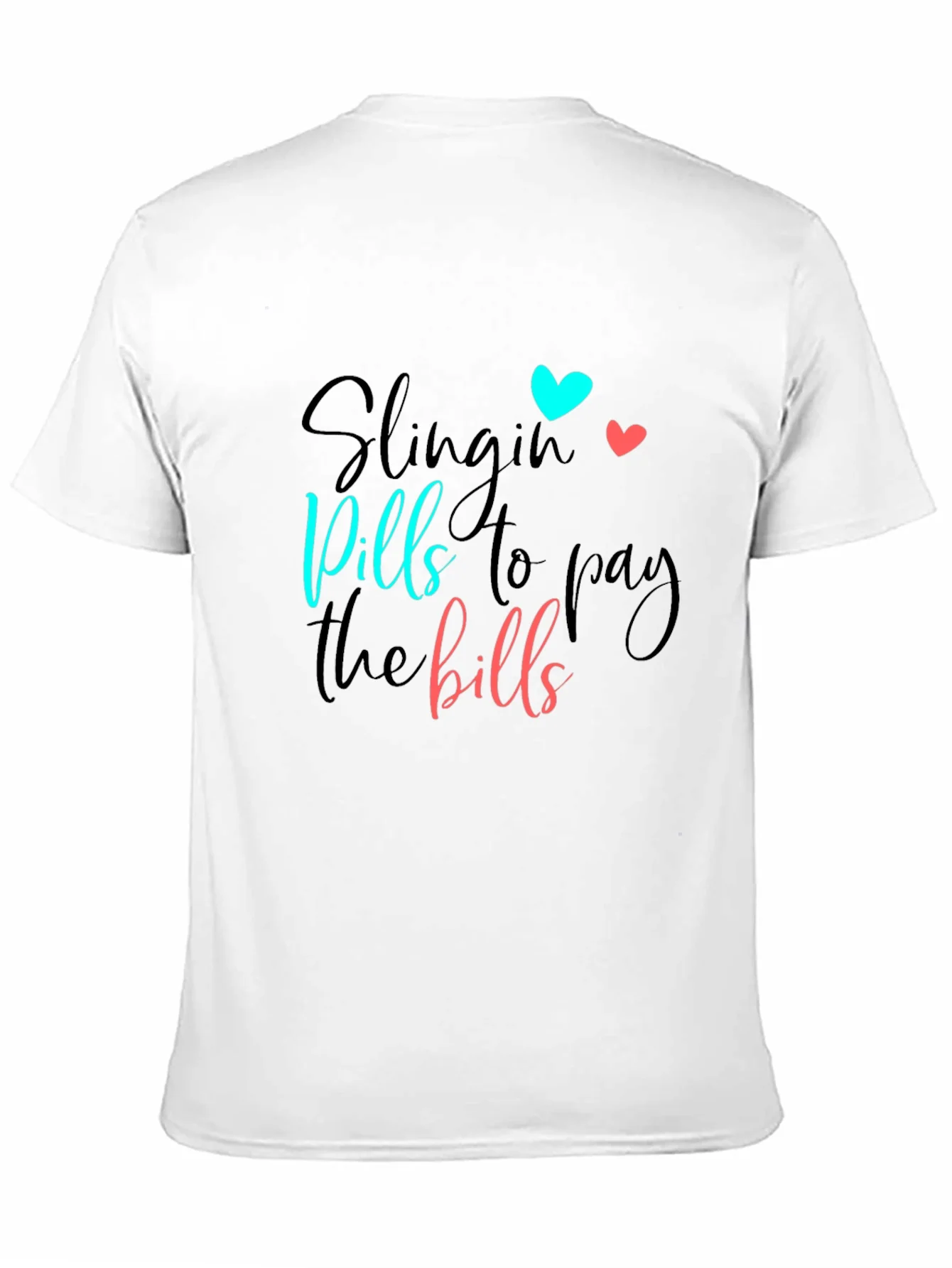 Slingin Pills T-Shirt - Bold Statement Tee