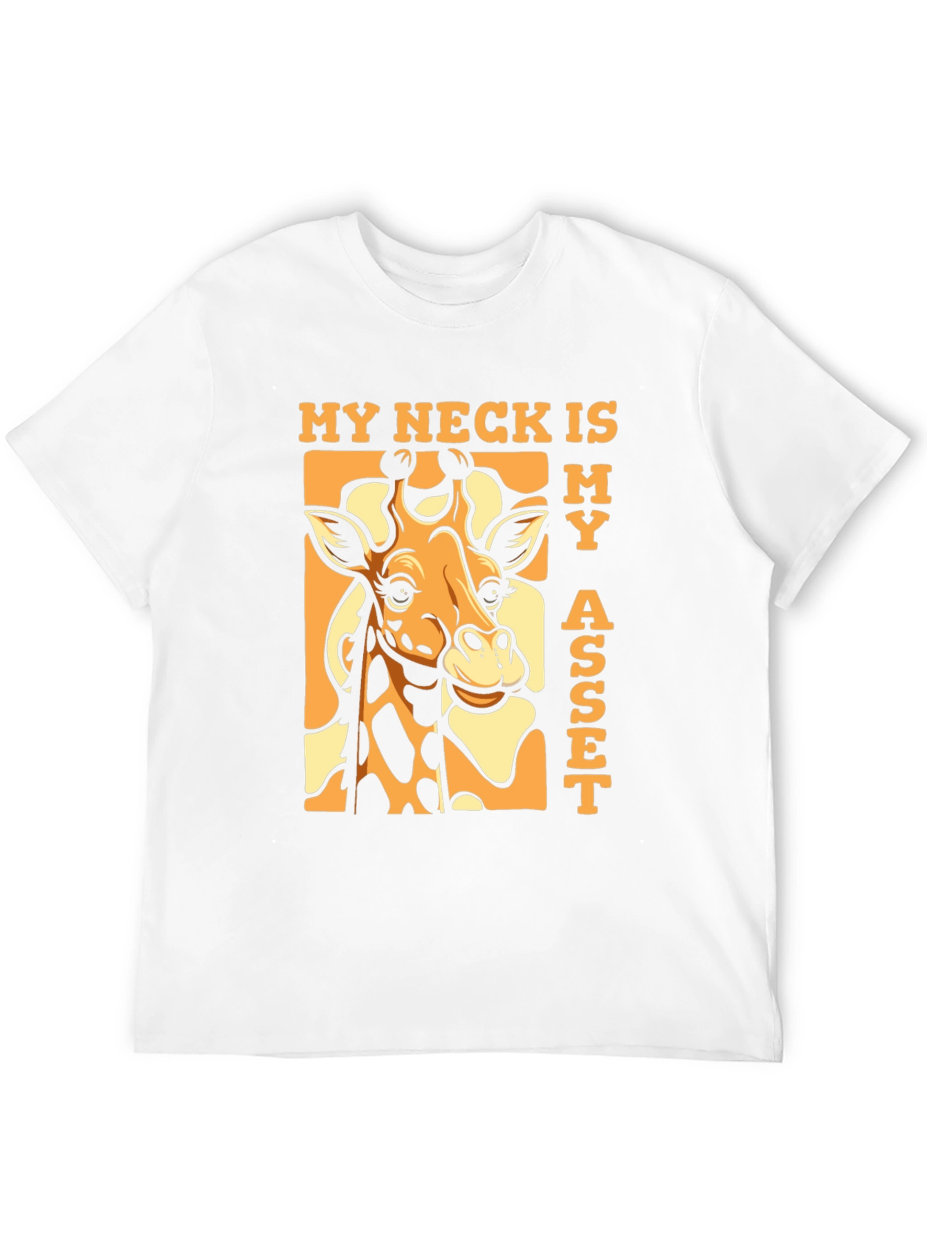 Funny Giraffe My Neck Is My Asset T-Shirt