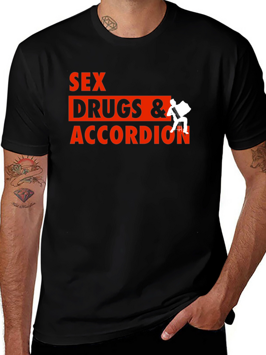 Sex Drugs & Accordion T-Shirt - Black