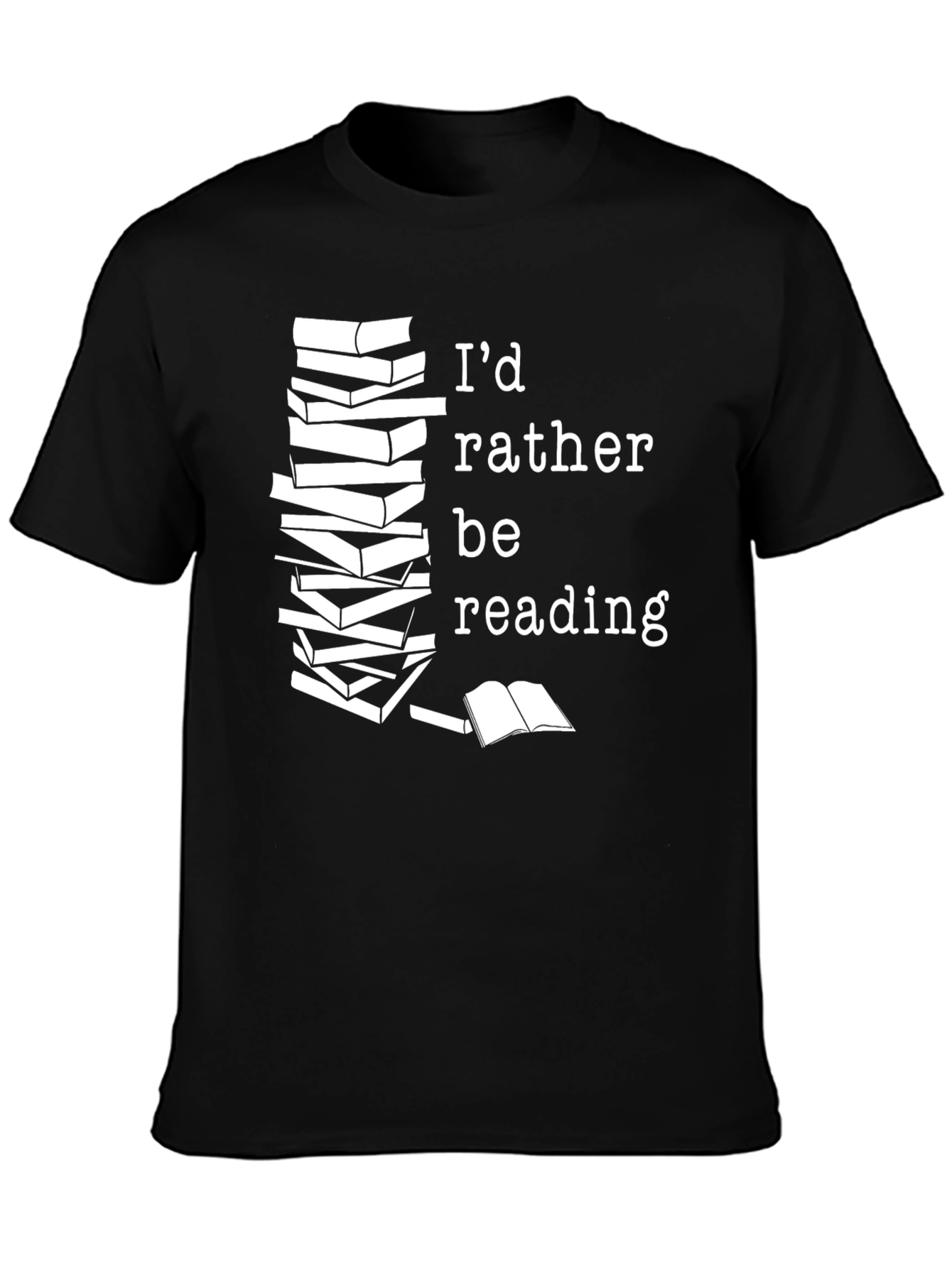 Id Rather Be Reading Black T-Shirt