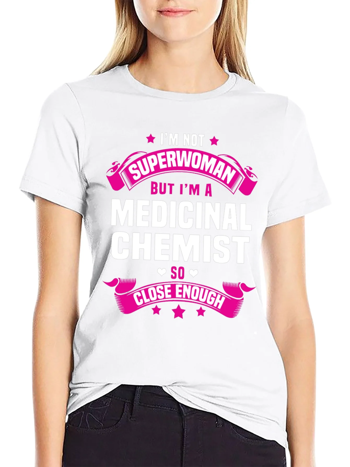 Medicinal Chemist T-Shirt - Close Enough Tee
