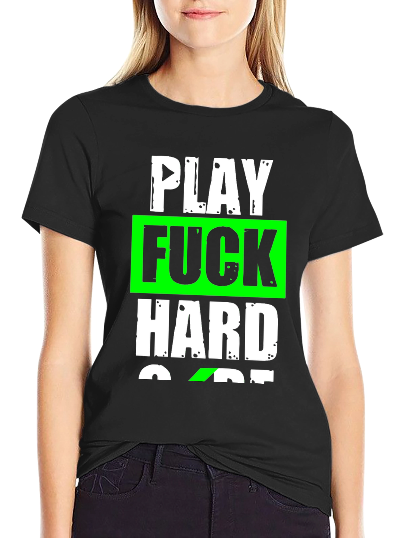 Play Hard T-Shirt Graphic Tee Slogan Shirt