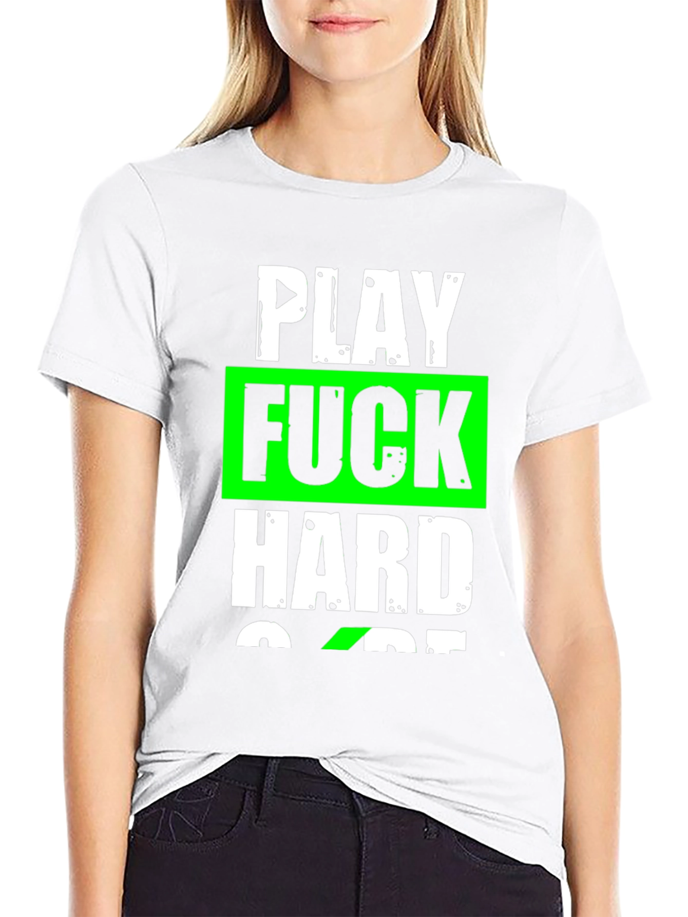 Play Hard T-Shirt Graphic Tee Slogan Shirt