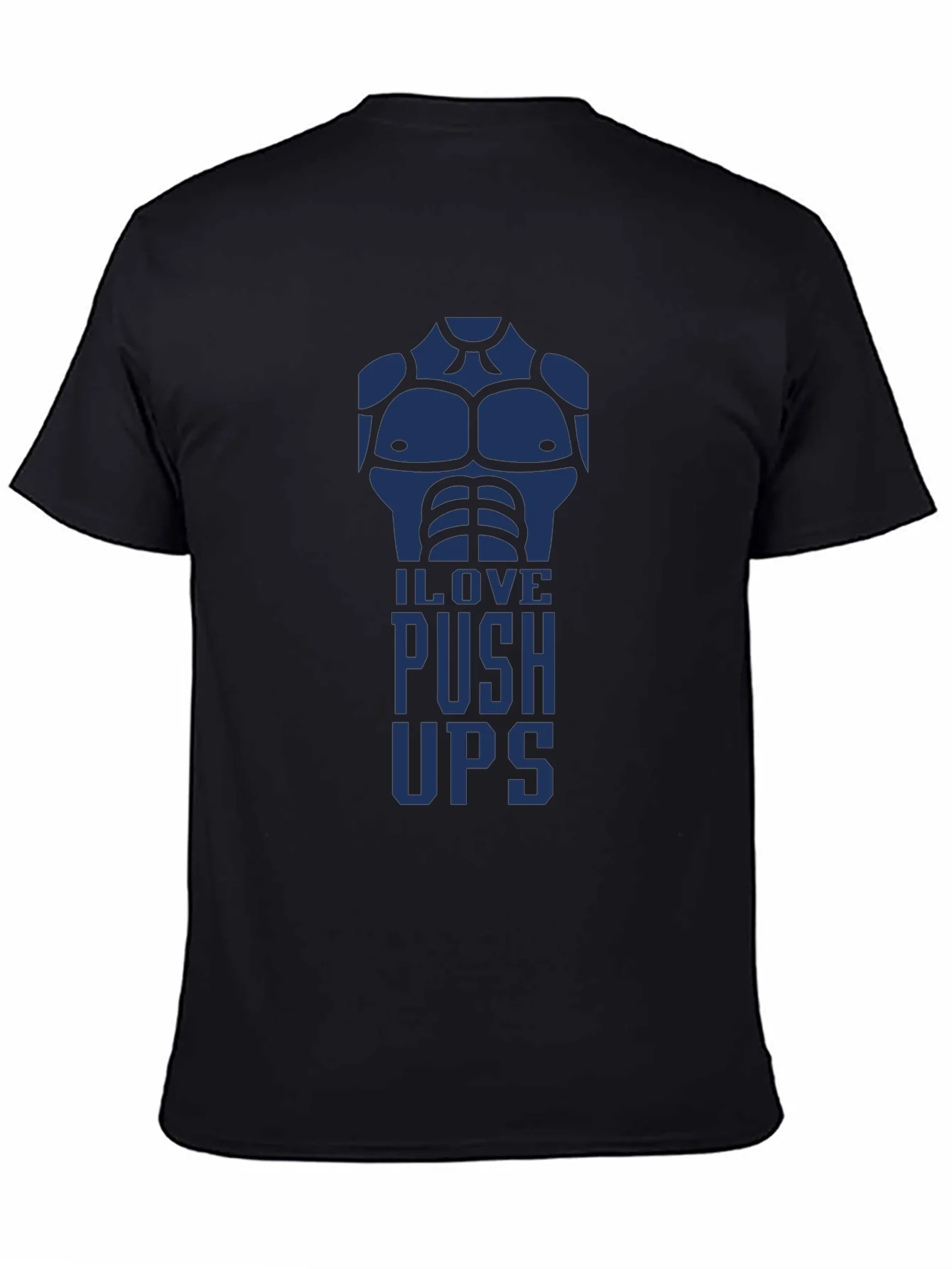 I Love Push Ups Graphic T-Shirt