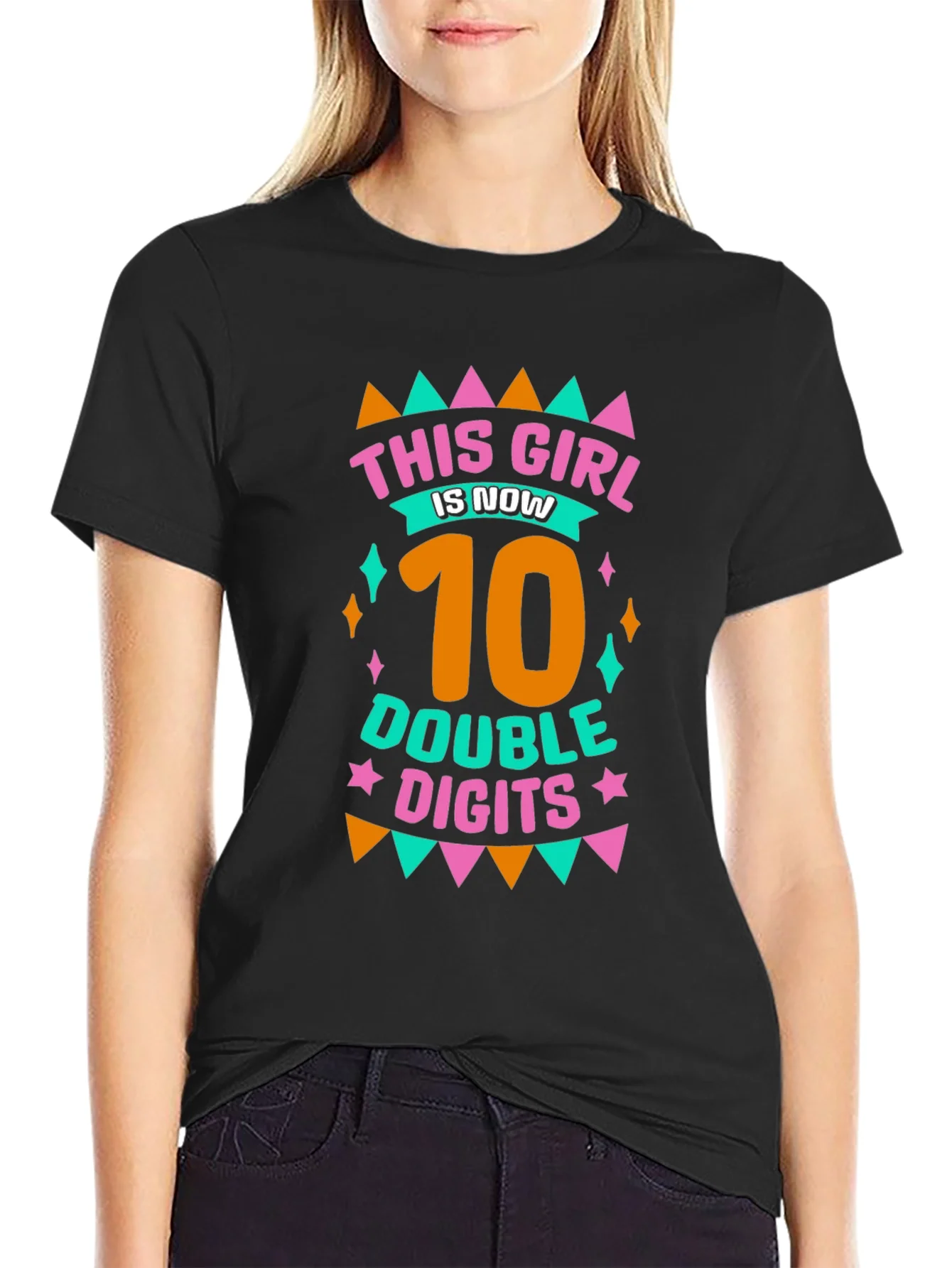 This Girl is Now 10 Double Digits Black T-Shirt