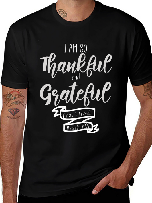 Thankful Grateful Lived Through 2020 T-Shirt