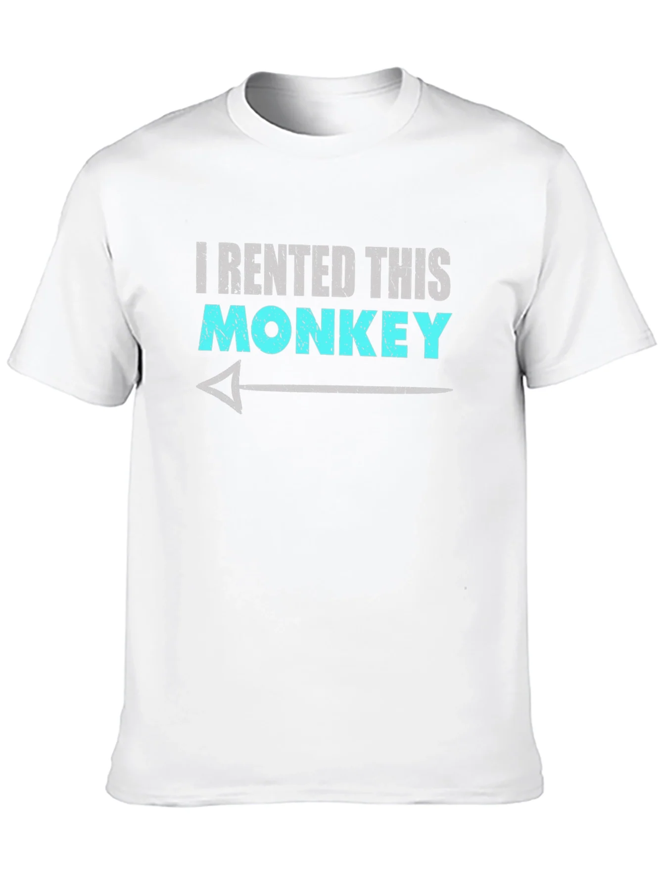 I Rented This Monkey Funny Graphic T-Shirt