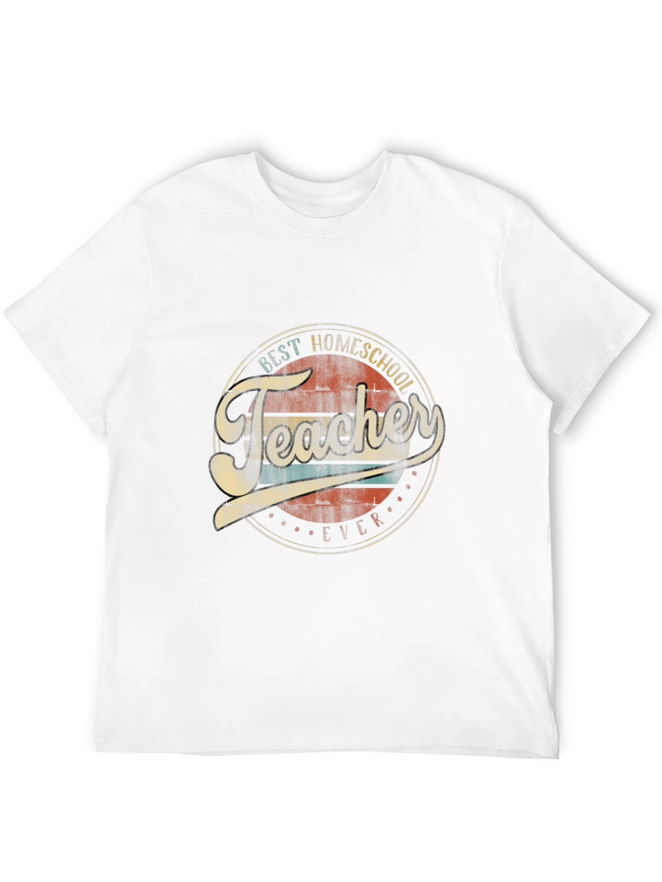 Best Homeschool Teacher Ever Graphic T-Shirt