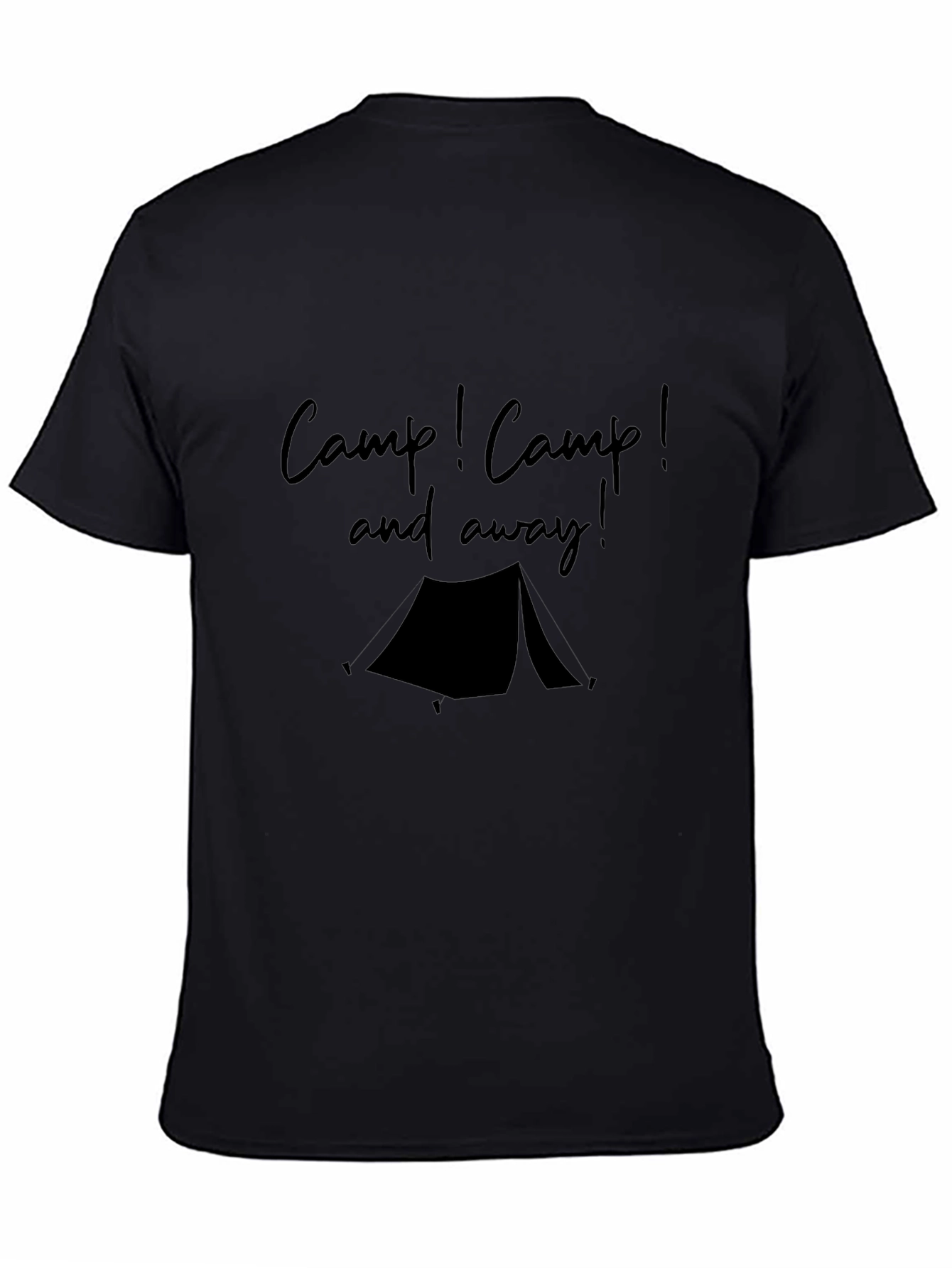 Camp! Camp! and Away! Black Graphic T-Shirt