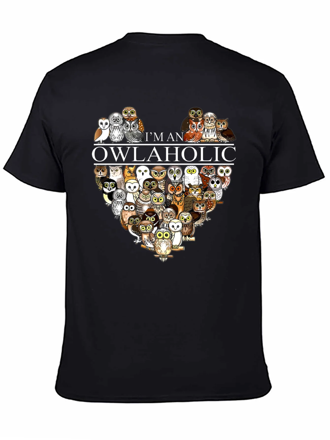 Im an Owlaholic T-Shirt - Owl Lover Tee