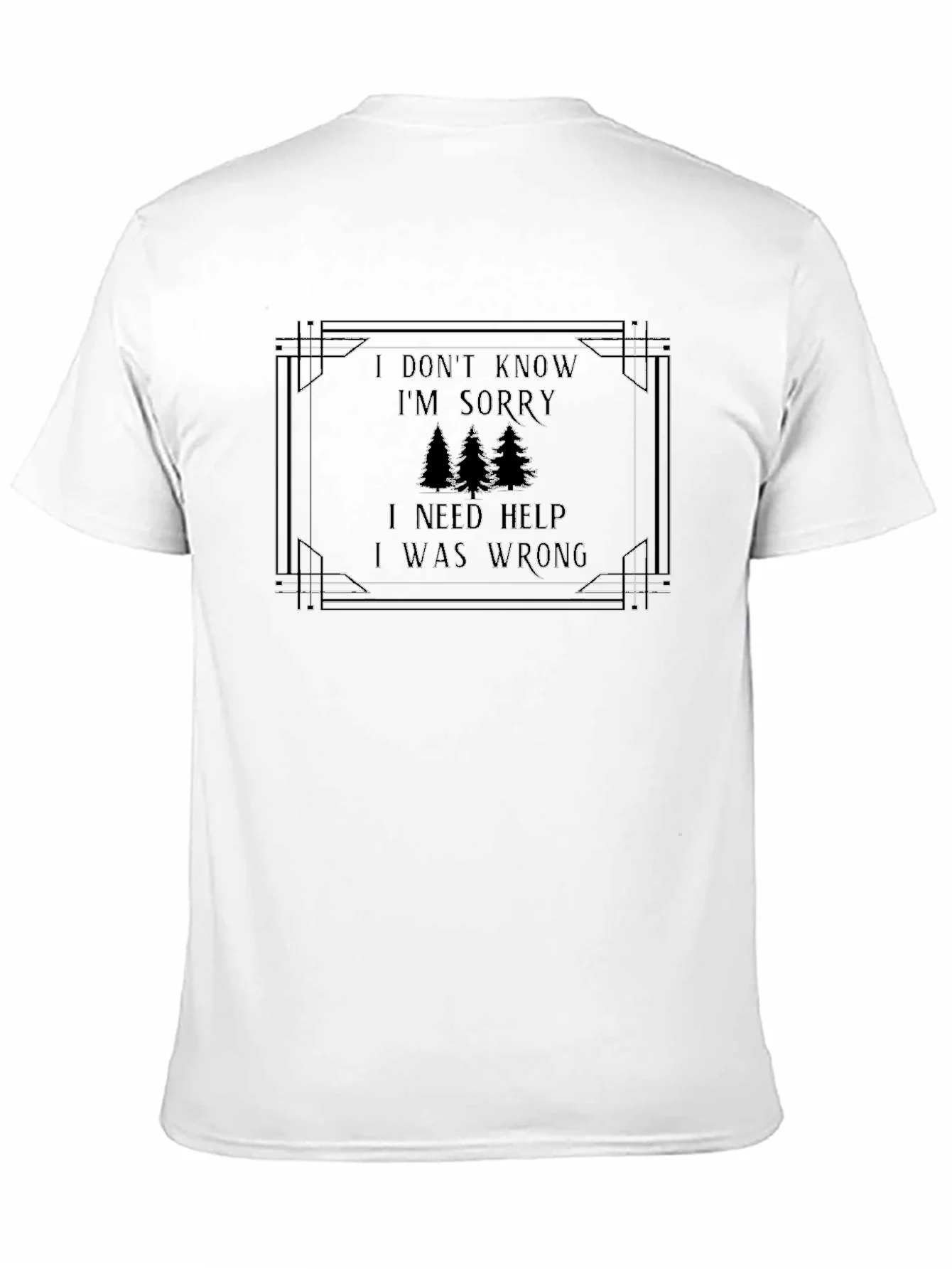 I Dont Know Im Sorry Graphic Tee