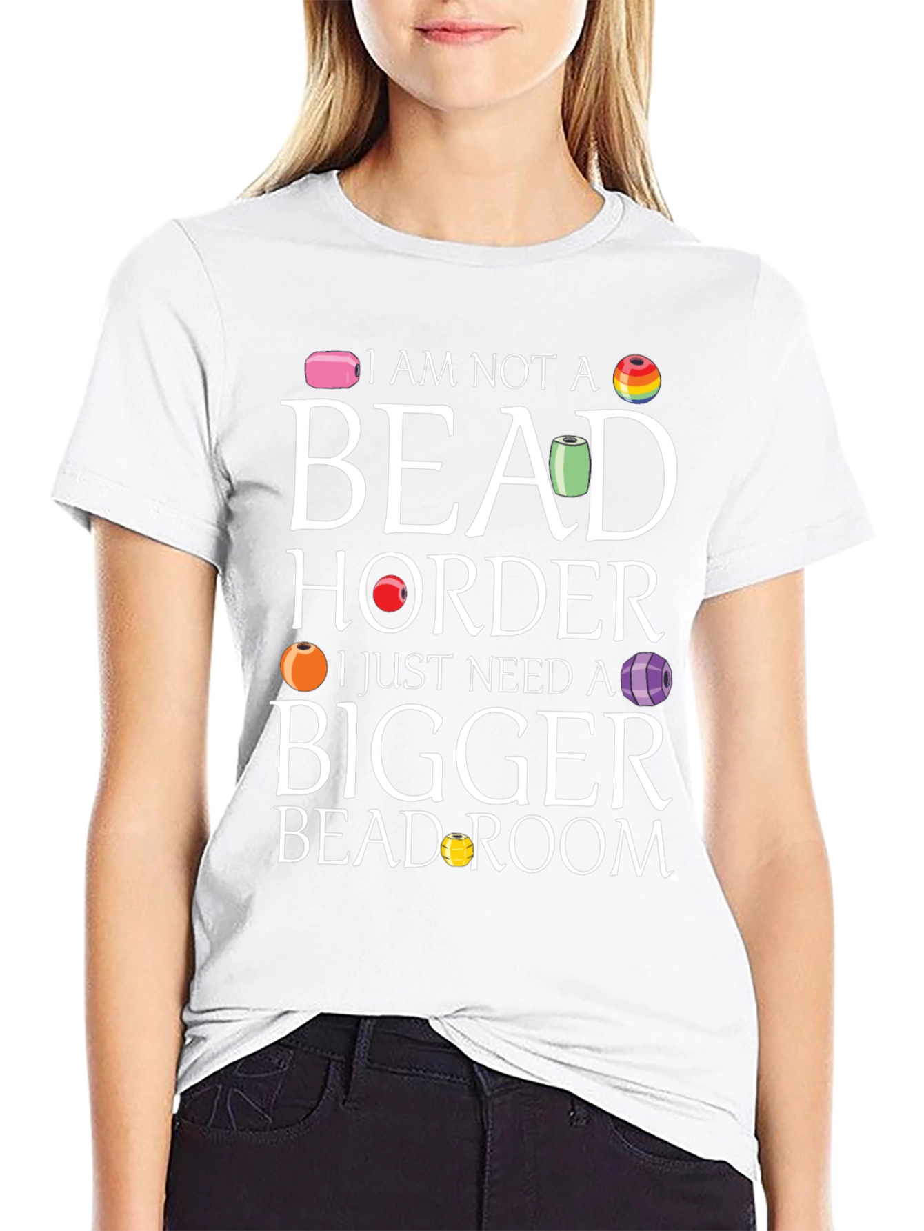 Bead Hoarder T-Shirt - Funny Crafting Tee