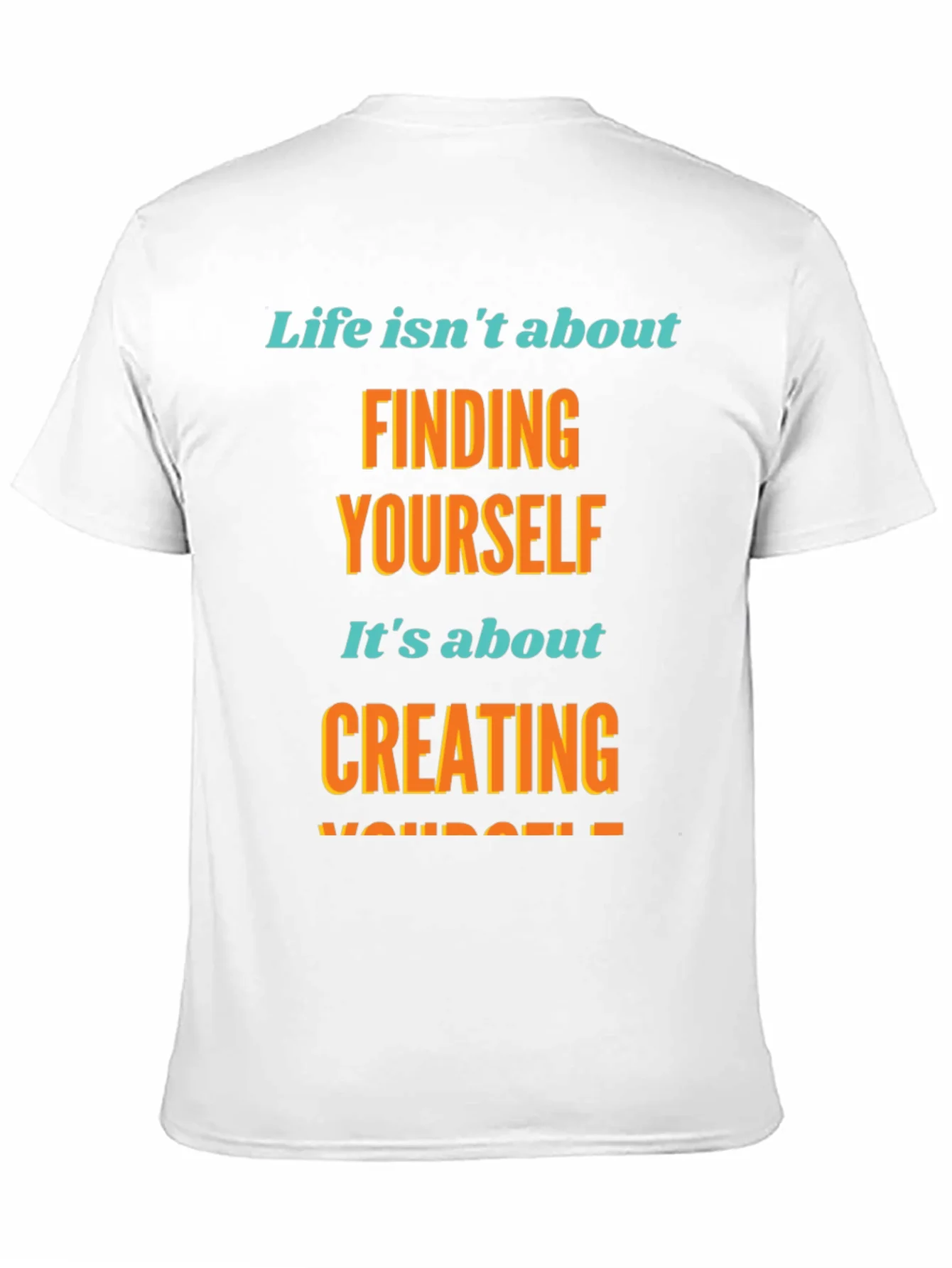 Inspirational Graphic T-Shirt - Create Yourself