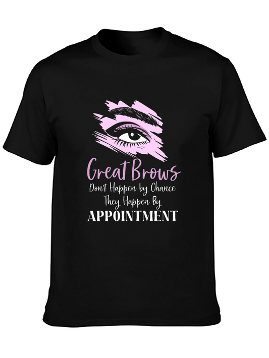 Great Brows Appointment T-Shirt - Unisex